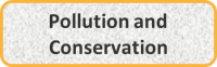 Pollution and Conservation