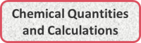Chemical Quantities and Calculations