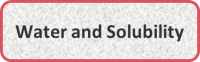 Water and Solubility
